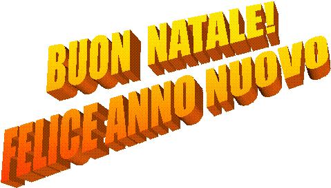 BUON  NATALE!  FELICE ANNO NUOVO