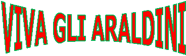 VIVA GLI ARALDINI